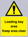 loading-bay-area-keep-area-clear-sign~